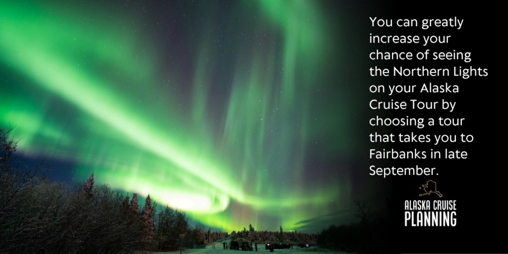 Northern lights visible near Fairbanks, a top reason to book a late-season Alaska cruise tour